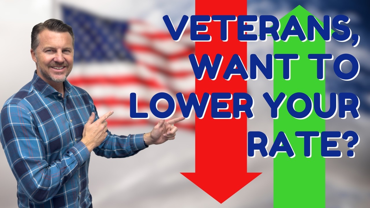 Veterans, Is This The Easiest Way to Lower Your VA Loan Rate and Save Money on Your Mortgage?