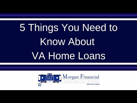 5 Things You Need to Know About VA Home Loans