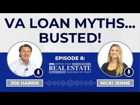 VA Loan Myths BUSTED
