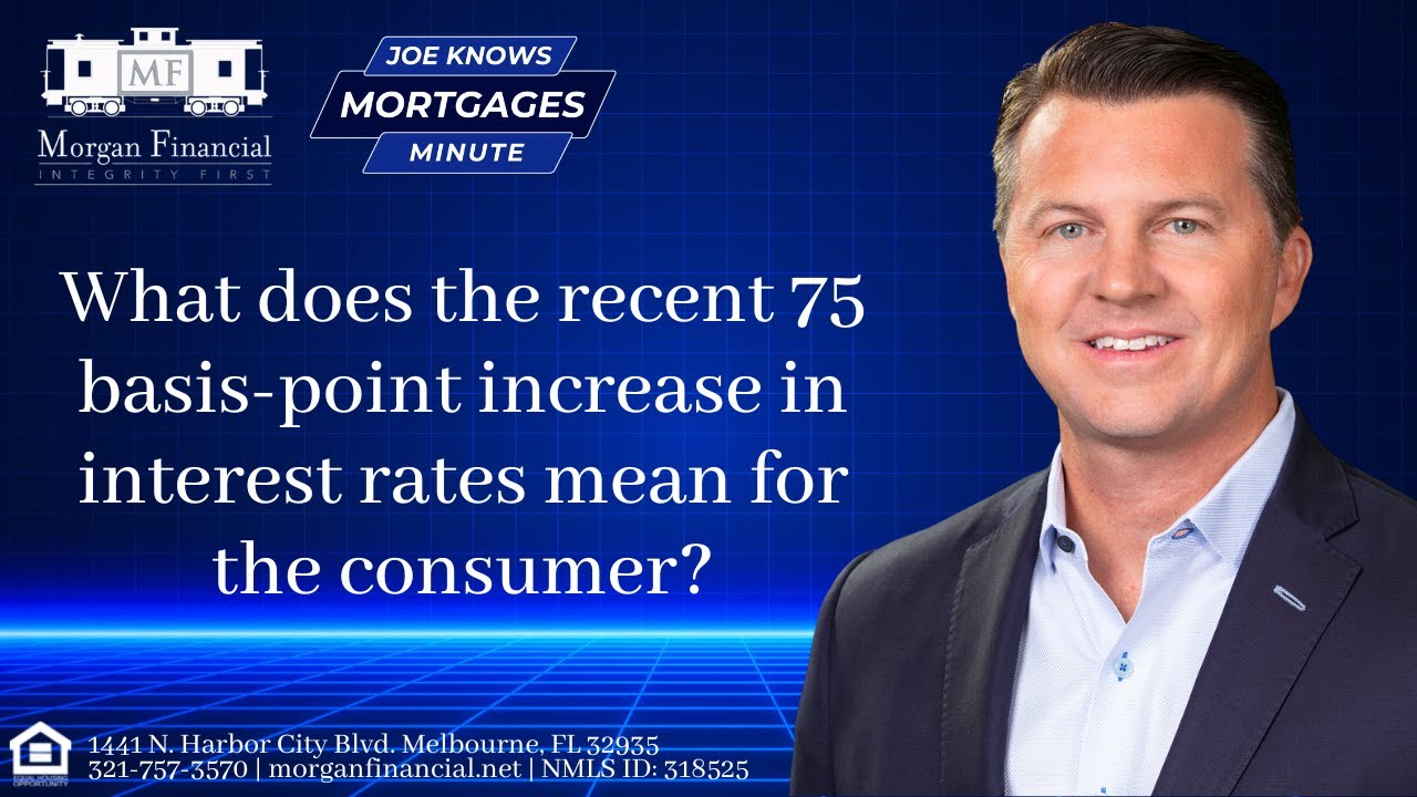 The FED Announces 75 Basis-Point Rate Increase! What does this mean for consumers?