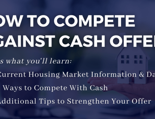 How to Compete Against Cash Offers – Webinar