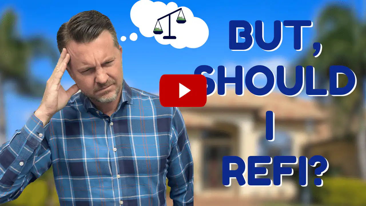 should i refinance my mortgage loan?