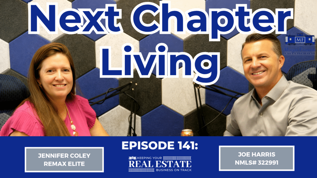 Podcast hosts Jennifer Coley and Joe Harris smile during episode 141 of the "Next Chapter Living" real estate podcast.
