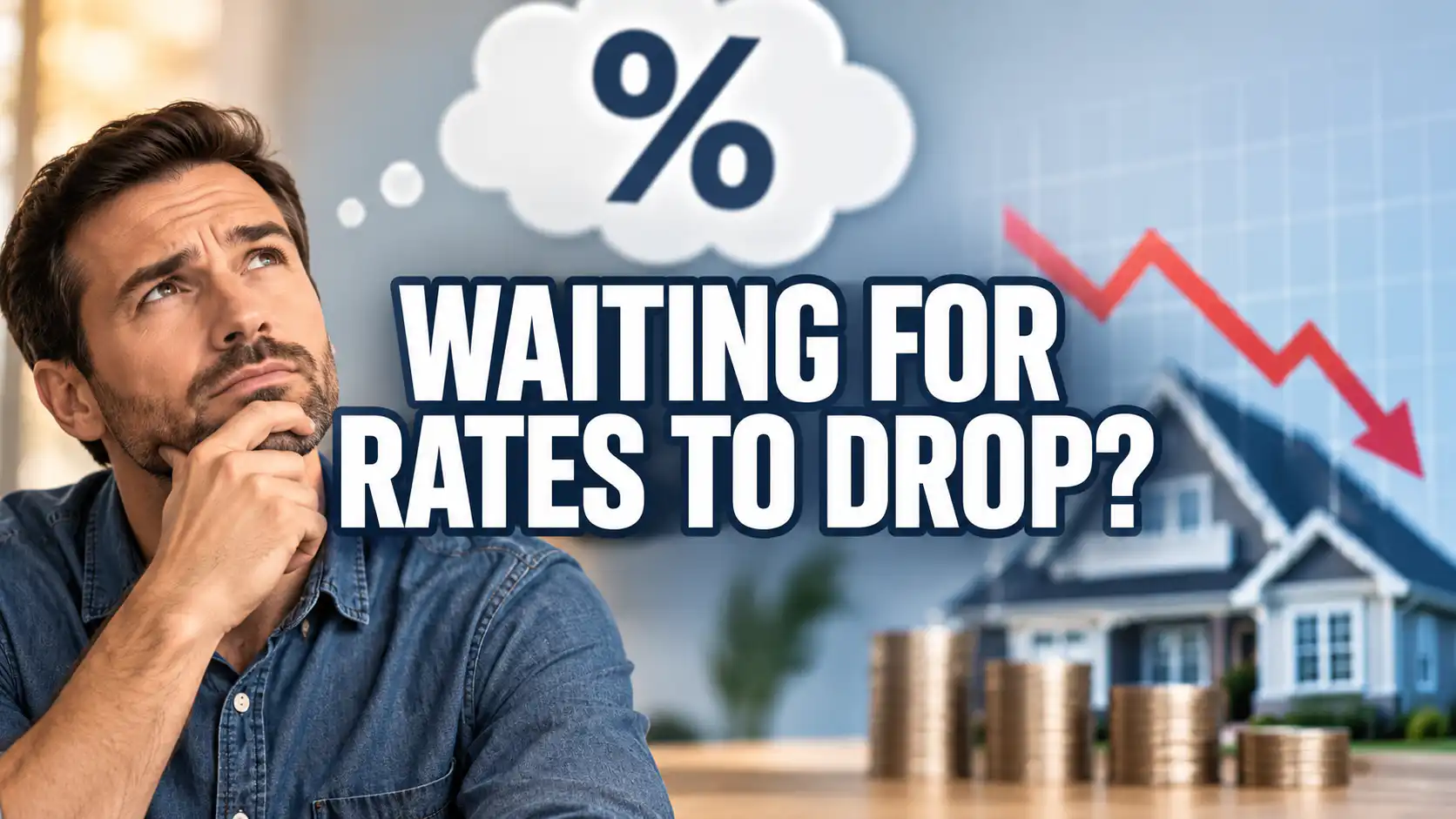 Waiting for mortgage rates to drop before refinancing