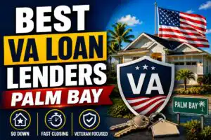 Best VA Loan Lenders in Palm Bay: A Veteran’s Guide to the Space Coast Market