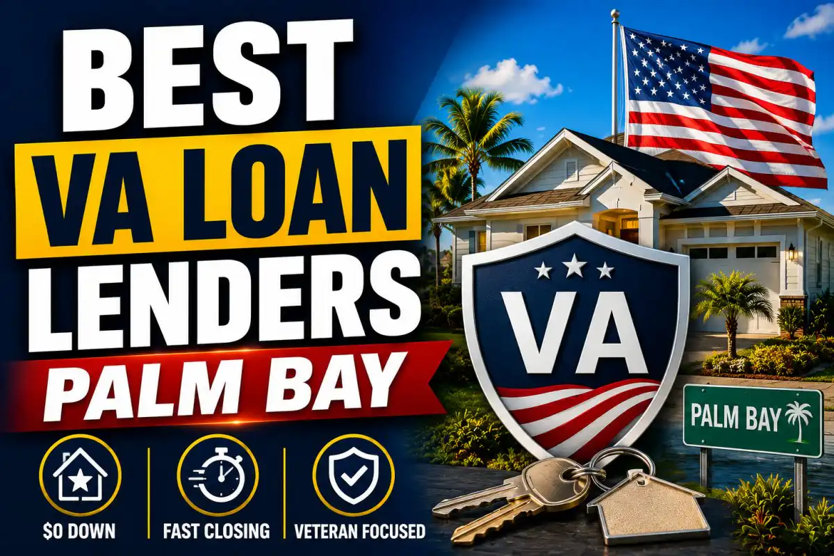Best VA Loan Lenders in Palm Bay: A Veteran’s Guide to the Space Coast Market
