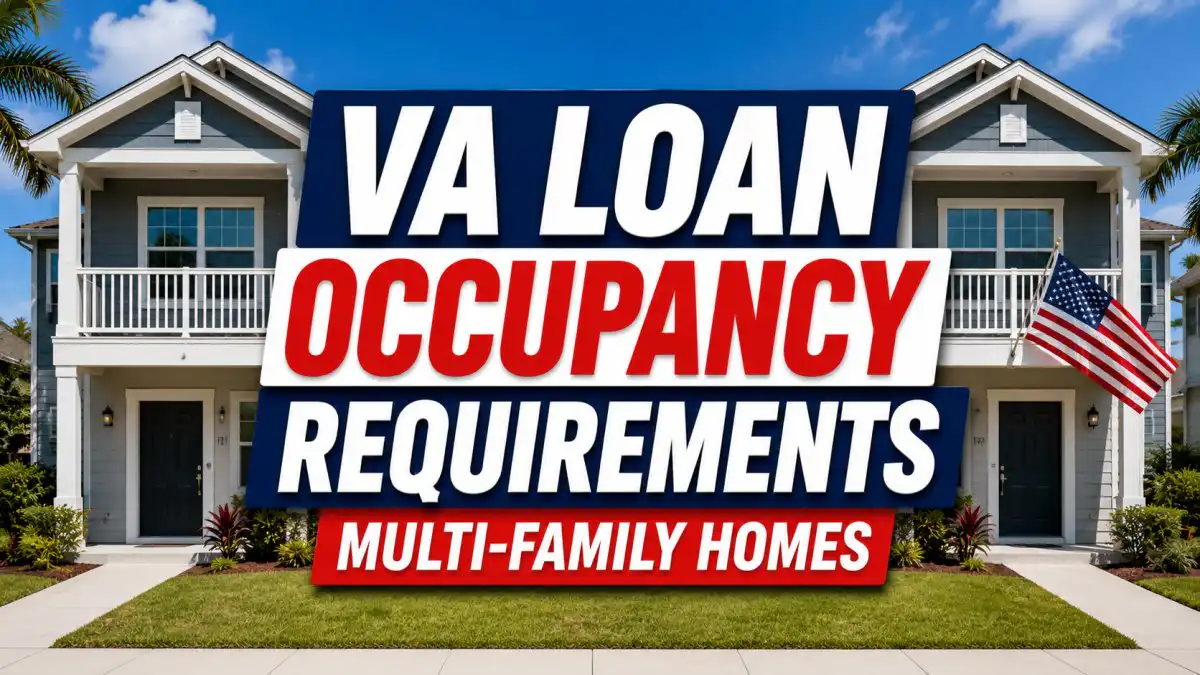 What Are the VA Loan Occupancy Requirements for Multi-Family Homes in Florida?