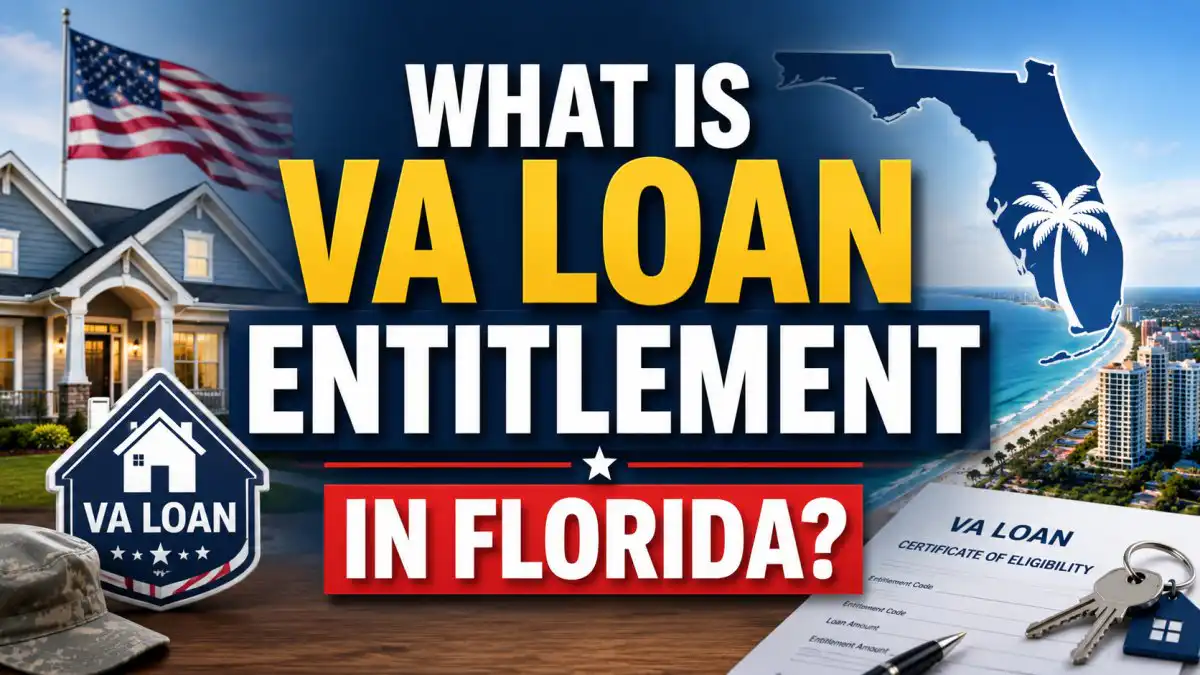 What is VA Loan Entitlement in Florida?