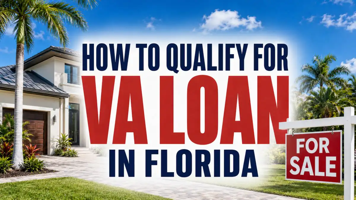 How do I qualify for a VA loan in Florida?