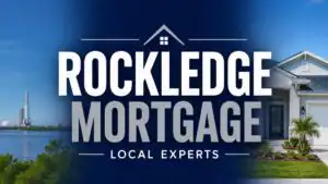 Mortgage Lender in Rockledge, FL | Local Home Loan Experts